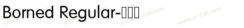 Borned Regular字体转换